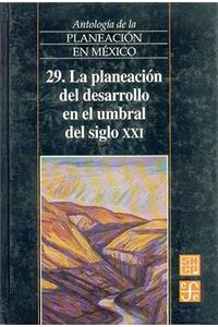 Antolog-A de La Planeacin En M'Xico, 29