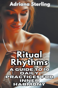 Ritual Rhythms