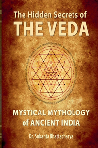 The Hidden Secrets of THE VEDA