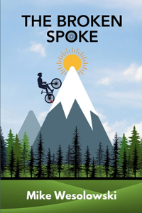 Broken Spoke