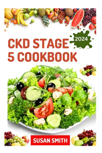 Ckd Stage 5 Cookbook