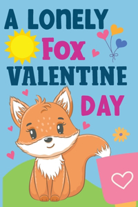 Lonely Fox's Valentine's Day