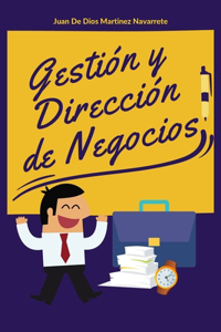 Gestión y Dirección de Negocios