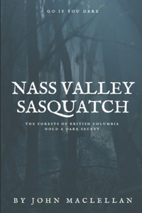 Nass Valley Sasquatch