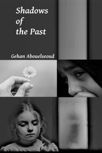 Shadows of the Past