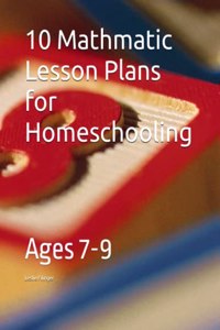 10 Mathmatic Lesson Plans for Homeschooling