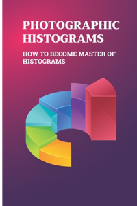 Photographic Histograms