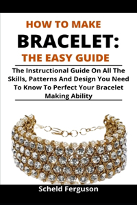 How To Make Bracelet