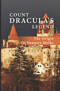 Count Dracula's Legend