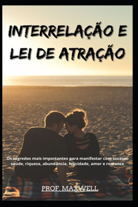 Interrelação E Lei de Atração