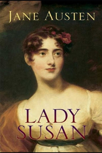 Lady Susan Annotated