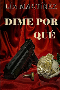 Dime Por Qué