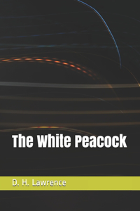 The White Peacock