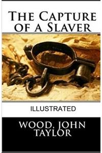 The Capture of a Slaver illustrated