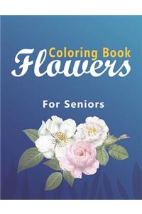 Flower Coloring Book for Seniors