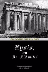 LYSIS, ou DE L'AMITIÉ