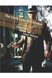The Dark Eyes Of London