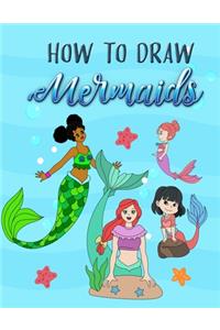How to Draw Mermaids