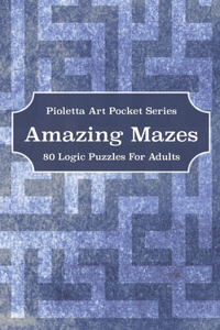 Amazing Mazes