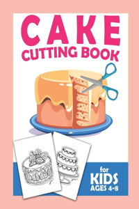 Cake Cutting Book For Kids Ages 4-8
