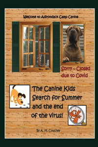 The Canine Kids Search for Summer