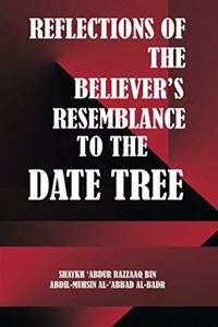 Reflections on the believers' resemblance to the date tree