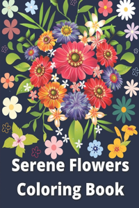 Serene Flowers Coloring Book