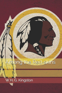 Among the Red-skins