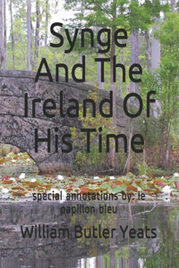 Synge And The Ireland Of His Time