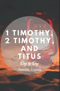 Timothy and Titus