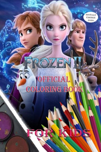 Frozen II Official Coloring Book For Kids
