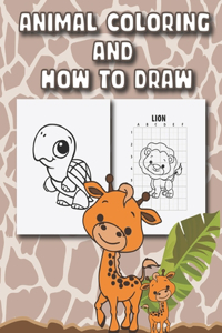Animal Coloring and How to Draw