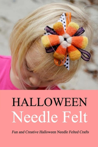 Halloween Needle Felt