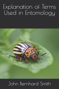 Explanation of Terms Used in Entomology