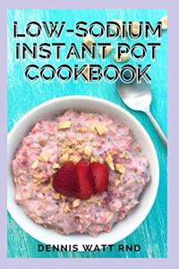 Low-Sodium Instant Pot Cookbook