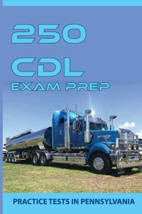 250 CDL Exam Prep