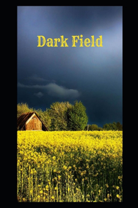 Dark Field