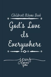 God's Love is Everywhere