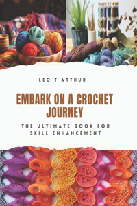 Embark on a Crochet Journey