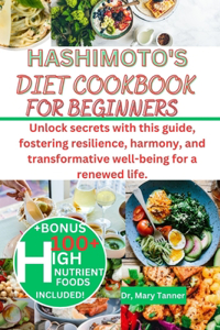Hashimoto's Diet Cookbook for Beginners