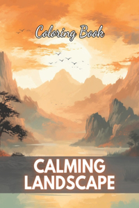Calming Landscape Coloring Book