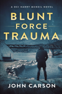 Blunt Force Trauma