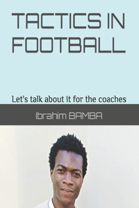 Tactics in Football