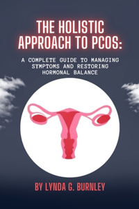 Holistic Approach to PCOS