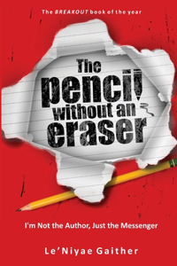Pencil Without An Eraser