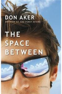 The Space Between