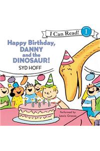 Happy Birthday, Danny and the Dinosaur!