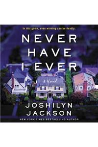 Never Have I Ever
