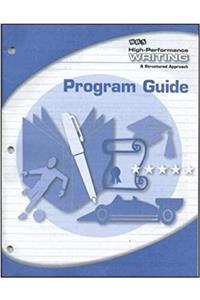 High-Performance Writing Advanced Level, Program Guide
