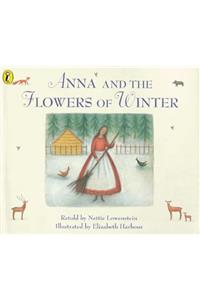 Anna and the Flowers of Winter (Viking Kestrel picture books)